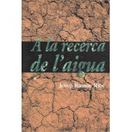 A LA RECERCA DE L´AIGUA