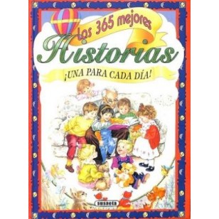 LAS 365 MEJORES HISTORIAS ¡UNA PARA...