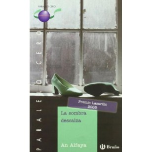 LA SOMBRA DESCALZA