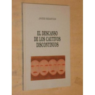 EL DESCANSO DE LOS CAUTIVOS DISCONTINUOS