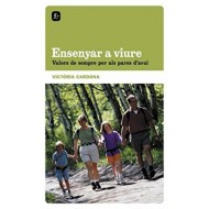 ENSENYAR A VIURE Valors de...