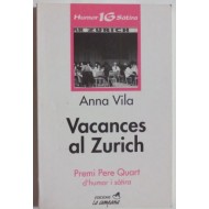 VACANCES AL ZURICH