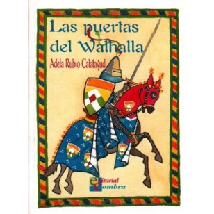 LAS PUERTAS DEL WALHALLA