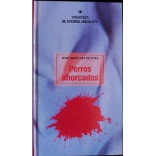 PERROS AHORCADOS