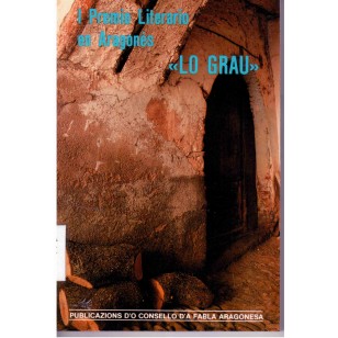 I PREMIO LITERARIO EN ARAGONÉS "LO GRAU"
