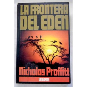 LA FRONTERA DEL EDEN
