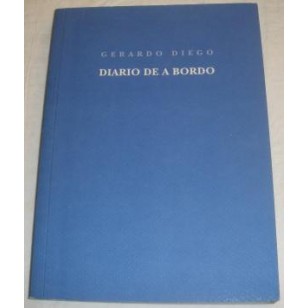 DIARIO DE A BORDO Y CARTAS A GERMAINE