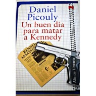 UN BUEN DIA PARA MATAR A...