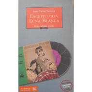 ESCRITO CON LUNA BLANCA