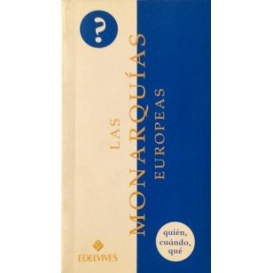 LAS MONARQUÍAS EUROPEAS