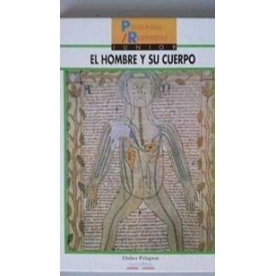 EL HOMBRE Y SU CUERPO