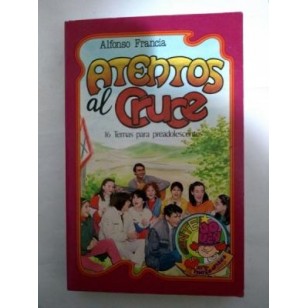 ATENTOS AL CRUCE