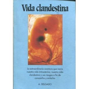 VIDA CLANDESTINA