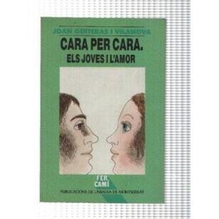 CARA PER CARA Els joves i l´amor