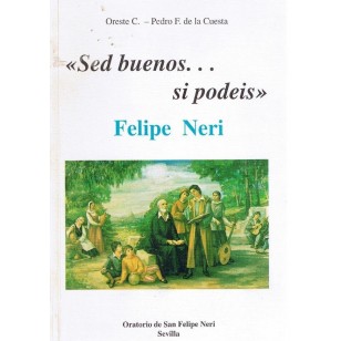 SED BUENOS SI PODEIS FELIPE NERI