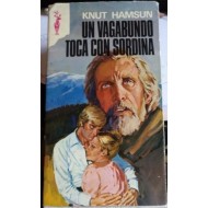 UN VAGABUNDO TOCA CON SORDINA