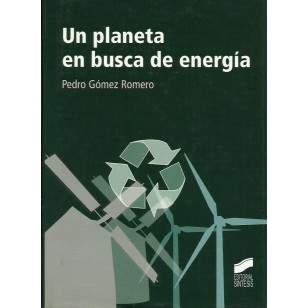 UN PLANETA EN BUSCA DE ENERGÍA