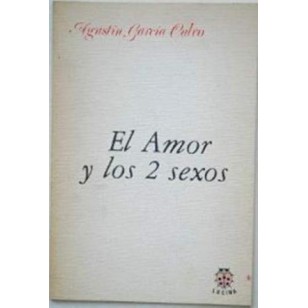 EL AMOR Y LOS 2 SEXOS/DEL TIEMPO DE...