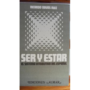 SER Y ESTAR EL SISTEMA ATRIBUTIVO DEL...