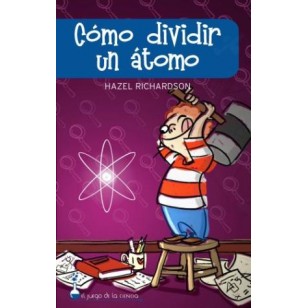 COMO DIVIDIR UN ÁTOMO