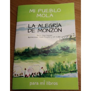 MI PUEBLO MOLA LA ALEGRÍA DE MONZÓN