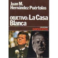 OBJETIVO LA CASA BLANCA
