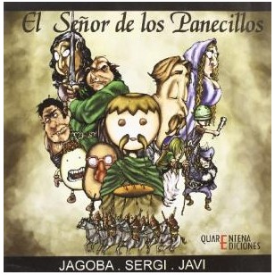 EL SEÑOR DE LOS PANECILLOS