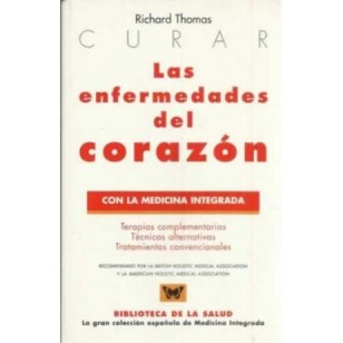 CURAR LAS ENFERMEDADES DEL CORAZON:...