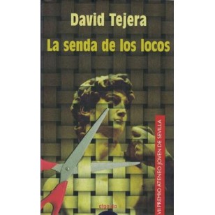 LA SENDA DE LOS LOCOS Dedicado por el...