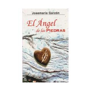 EL ÁNGEL DE LAS PIEDRAS
