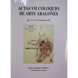 ACTAS VII COLOQUIO DE ARTE ARAGONES:...