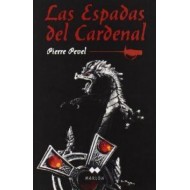 LAS ESPADAS DEL CARDENAL