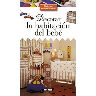 DECORAR LA HABITACIÓN DEL BEBÉ