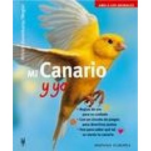 MI CANARIO Y YO