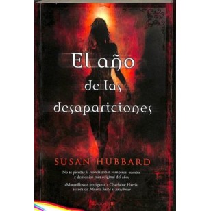 EL AÑO DE LAS DESAPARICIONES