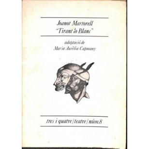 TIRANT LO BLANC adaptació de María...