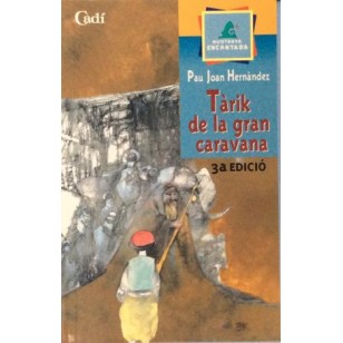 TARIK DE LA GRAN CARAVANA