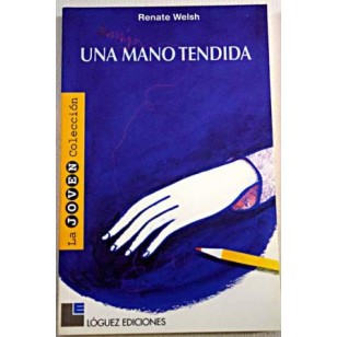 UNA MANO TENDIDA