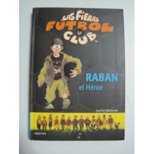 RABÁN EL HÉROE