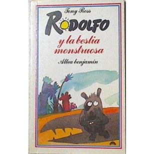 RODOLFO Y LA BESTIA MONSTRUOSA