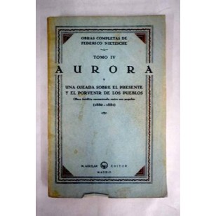AURORA Y UNA OJEADA SOBRE EL PRESENTE...