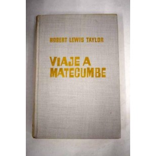 VIAJE A MATECUMBE