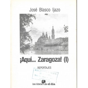 AQUÍZARAGOZA (I)