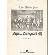 AQUÍZARAGOZA (II)