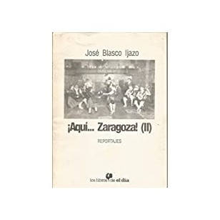 AQUÍZARAGOZA (II)