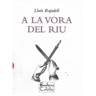 A LA VORA DEL RIU