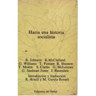 HACIA UNA HISTORIA SOCIALISTA