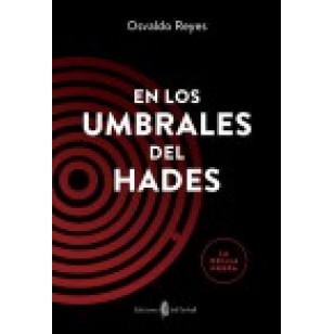 EN LOS UMBRALES DEL HADES