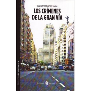 LOS CRÍMENES DE LA GRAN VÍA