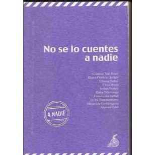 NO SE LO CUENTES A NADIE